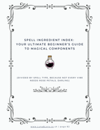 Witchcraft Basics, A Beginners Guide to Modern Magic - Ebook