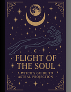 A Witches Guide to Astral Projection Ebook