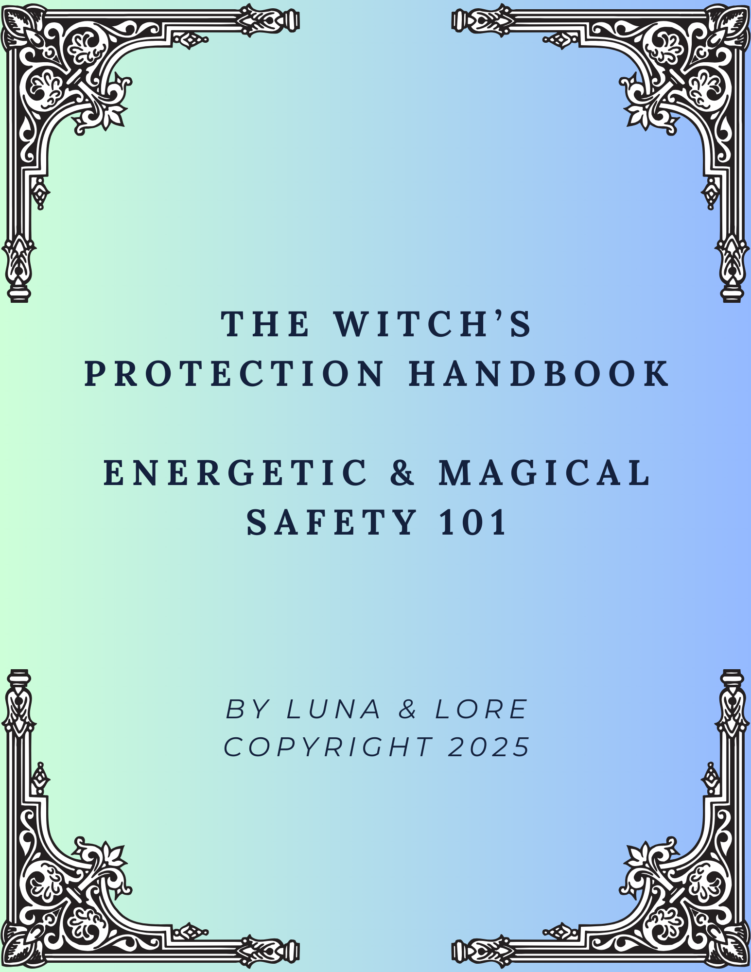 The Witch’s Protection -  Energetic & Magical Safety Ebook